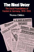 Book Cover for The Nazi Voter by Thomas Childers