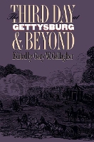 Book Cover for The Third Day at Gettysburg and Beyond by Gary W. Gallagher