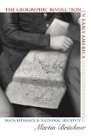 Book Cover for The Geographic Revolution in Early America by Martin Brückner