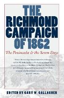 Book Cover for The Richmond Campaign of 1862 by Gary W. Gallagher