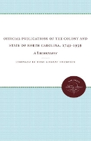 Book Cover for Official Publications of the Colony and State of North Carolina, 1749-1939 by Mary Lindsay Thornton