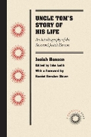 Book Cover for Uncle Tom's Story of His Life by John Lobb