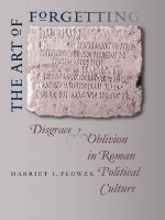 Book Cover for The Art of Forgetting by Harriet I. Flower