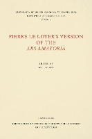 Book Cover for Pierre le Loyer's Version of the Ars Amatoria by W. L. Wiley