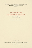 Book Cover for The Painter in French Fiction by Theodore Robert Bowie