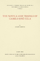 Book Cover for The Novels and Travels of Camilo JosÃ© Cela by Robert Kirsner