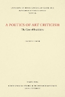 Book Cover for A Poetics of Art Criticism by Timothy Raser