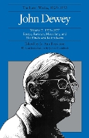 Book Cover for The Collected Works of John Dewey v. 2; 1925-1927, Essays, Reviews, Miscellany, and the Public and Its Problems by John Dewey