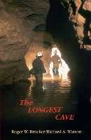 Book Cover for The Longest Cave by Roger W. Brucker, Richard A Watson