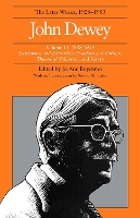 Book Cover for The Collected Works of John Dewey v. 13; 1938-1939, Experience and Education, Freedom and Culture, Theory of Valuation, and Essays by John Dewey