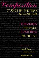 Book Cover for Composition Studies in the Millennium by Lynn Z. Bloom