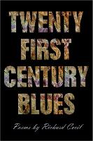 Book Cover for Twenty First Century Blues by Richard Cecil