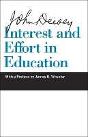 Book Cover for Interest and Effort in Education by John Dewey