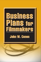 Book Cover for Business Plans for Filmmakers by John W Cones