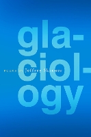 Book Cover for Glaciology by Jeffrey Skinner