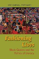 Book Cover for Fashioning Lives by Eric Darnell Pritchard