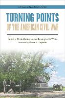 Book Cover for Turning Points of the American Civil War by Thomas A. Desjardin