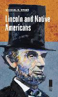 Book Cover for Lincoln and Native Americans by Michael S., Ph.D. Green