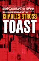 Book Cover for Toast by Charles Stross