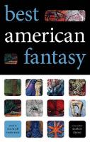Book Cover for Best American Fantasy by Jeff VanderMeer, Ann VanderMeer