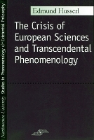 Book Cover for The Crisis of European Sciences and Transcendental Phenomenology by Edmund Husserl