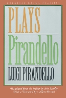 Book Cover for Pirandello: Plays by Luigi Pirandello