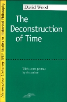 Book Cover for The Deconstruction of Time by David Wood