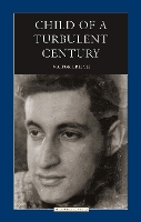 Book Cover for Child of a Turbulent Century by Victor Erlich