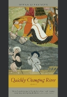 Book Cover for Quickly Changing River by Meena Alexander