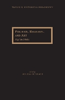 Book Cover for Politics, Religion, and Art by Douglas Moggach