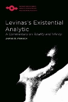 Book Cover for Levinas’s Existential Analytic by James R. Mensch