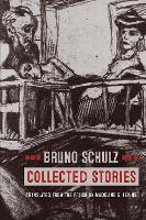 Book Cover for Collected Stories by Bruno Schulz