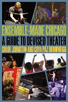 Book Cover for Ensemble-Made Chicago by Chloe Johnston, Coya Paz Brownrigg