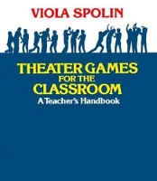 Book Cover for Theater Games for the Classroom by Viola Spolin