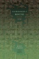 Book Cover for Extravagant Rescues by Brett Foster, Jeffrey Galbraith