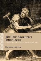 Book Cover for The Philosopher's Toothache by Donovan Sherman