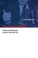 Book Cover for Time in the Ditch by John McCumber