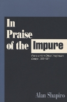 Book Cover for In Praise of the Impure by Alan Shapiro