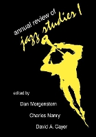 Book Cover for Annual Review of Jazz Studies 1: 1982 by Dan Morgenstern