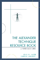 Book Cover for The Alexander Technique Resource Book by John B. Harer, Sharon Munden