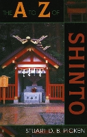 Book Cover for The A to Z of Shinto by Stuart D.B. Picken