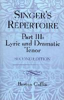 Book Cover for The Singer's Repertoire, Part III by Berton Coffin