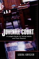 Book Cover for Juvenile Court by Leora Krygier