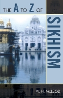 Book Cover for The A to Z of Sikhism by W. H. McLeod