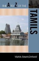 Book Cover for The A to Z of the Tamils by Vijaya Ramaswamy