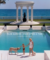 Book Cover for Slim Aarons: Once Upon a Time by Slim Aarons