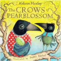Book Cover for The Crows of Pearblossom by Aldous Huxley