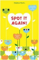 Book Cover for Spot It Again!: Find More Hidden by Delphine Chedru