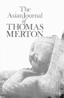 Book Cover for The Asian Journal of Thomas Merton by Thomas Merton