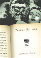 Book Cover for Cinema Stories by Alexander Kluge